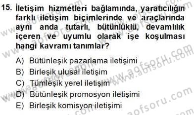 Medya Ekonomisi ve İşletmeciliği Dersi 2014 - 2015 Yılı (Vize) Ara Sınavı 15. Soru