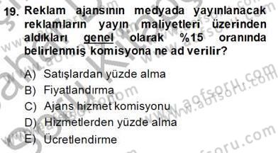 Medya Ekonomisi ve İşletmeciliği Dersi 2014 - 2015 Yılı (Vize) Ara Sınav Soruları 19. Soru