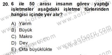 Medya Ekonomisi ve İşletmeciliği Dersi 2014 - 2015 Yılı (Vize) Ara Sınav Soruları 20. Soru