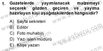 Medya Ekonomisi ve İşletmeciliği Dersi 2014 - 2015 Yılı (Final) Dönem Sonu Sınav Soruları 1. Soru