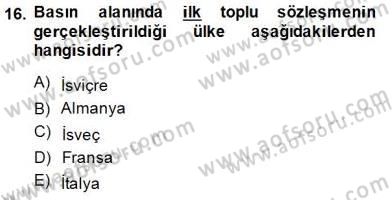 Medya Ekonomisi ve İşletmeciliği Dersi 2014 - 2015 Yılı (Final) Dönem Sonu Sınav Soruları 16. Soru
