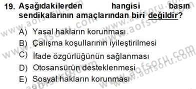 Medya Ekonomisi ve İşletmeciliği Dersi 2014 - 2015 Yılı (Final) Dönem Sonu Sınav Soruları 19. Soru