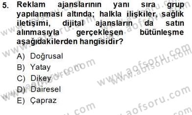 Medya Ekonomisi ve İşletmeciliği Dersi 2014 - 2015 Yılı (Final) Dönem Sonu Sınav Soruları 5. Soru
