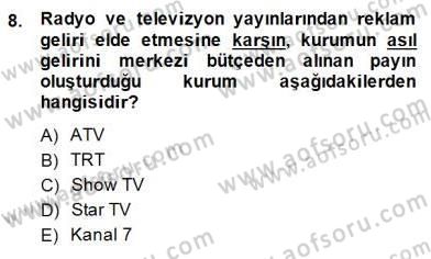 Medya Ekonomisi ve İşletmeciliği Dersi 2014 - 2015 Yılı (Final) Dönem Sonu Sınav Soruları 8. Soru