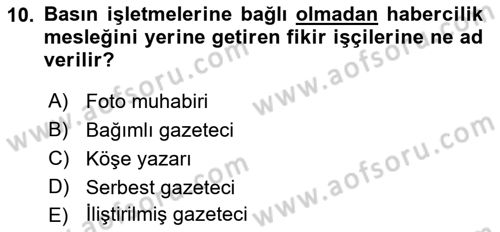 Medya Ekonomisi ve İşletmeciliği Dersi 2015 - 2016 Yılı (Final) Dönem Sonu Sınav Soruları 10. Soru