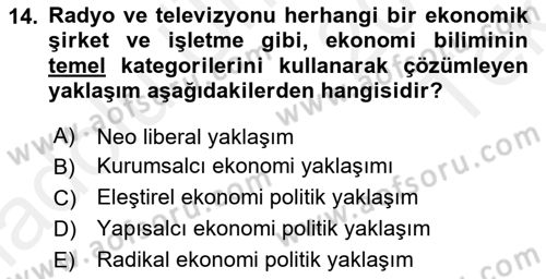 Medya Ekonomisi ve İşletmeciliği Dersi 2015 - 2016 Yılı Tek Ders Sınav Soruları 14. Soru