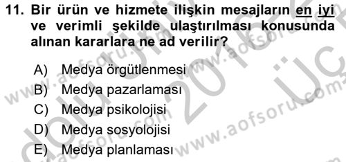 Medya Ekonomisi ve İşletmeciliği Dersi 2016 - 2017 Yılı 3 Ders Sınav Soruları 11. Soru