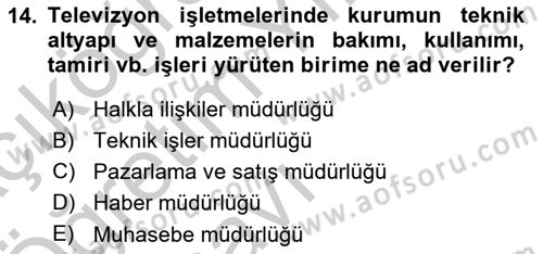 Medya Ekonomisi ve İşletmeciliği Dersi 2016 - 2017 Yılı 3 Ders Sınav Soruları 14. Soru