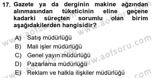 Medya Ekonomisi ve İşletmeciliği Dersi 2016 - 2017 Yılı (Vize) Ara Sınav Soruları 17. Soru