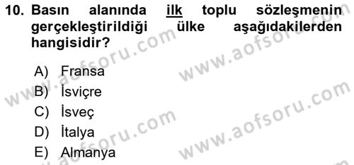 Medya Ekonomisi ve İşletmeciliği Dersi 2017 - 2018 Yılı 3 Ders Sınav Soruları 10. Soru