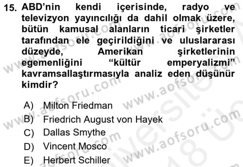 Medya Ekonomisi ve İşletmeciliği Dersi 2017 - 2018 Yılı 3 Ders Sınav Soruları 15. Soru