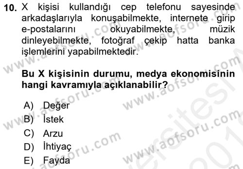 Medya Ekonomisi ve İşletmeciliği Dersi 2017 - 2018 Yılı (Vize) Ara Sınav Soruları 10. Soru