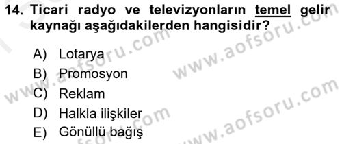 Medya Ekonomisi ve İşletmeciliği Dersi 2017 - 2018 Yılı (Final) Dönem Sonu Sınav Soruları 14. Soru