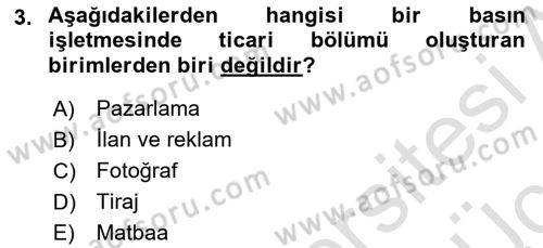 Medya Ekonomisi ve İşletmeciliği Dersi 2018 - 2019 Yılı 3 Ders Sınav Soruları 3. Soru