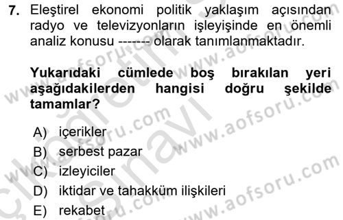 Medya Ekonomisi ve İşletmeciliği Dersi 2018 - 2019 Yılı 3 Ders Sınav Soruları 7. Soru