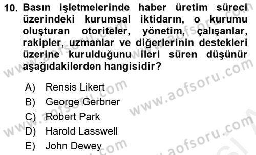 Medya Ekonomisi ve İşletmeciliği Dersi 2018 - 2019 Yılı (Vize) Ara Sınavı 10. Soru