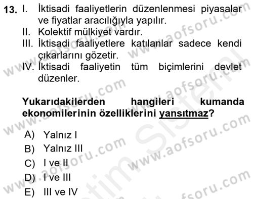 Medya Ekonomisi ve İşletmeciliği Dersi 2018 - 2019 Yılı (Vize) Ara Sınavı 13. Soru