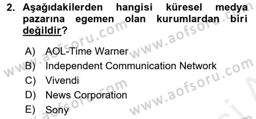 Medya Ekonomisi ve İşletmeciliği Dersi 2018 - 2019 Yılı (Vize) Ara Sınavı 2. Soru