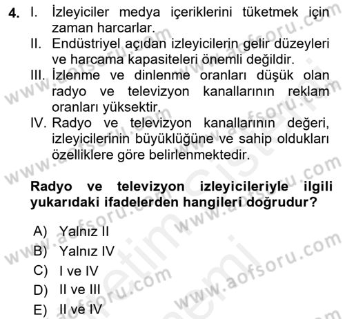 Medya Ekonomisi ve İşletmeciliği Dersi 2018 - 2019 Yılı (Final) Dönem Sonu Sınav Soruları 4. Soru