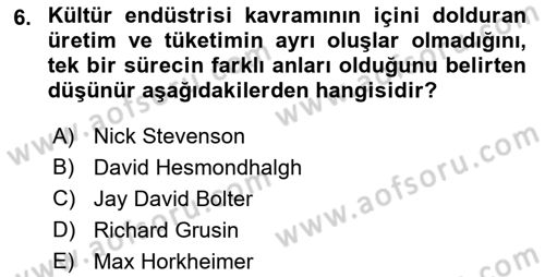 Medya Ekonomisi ve İşletmeciliği Dersi 2018 - 2019 Yılı (Final) Dönem Sonu Sınav Soruları 6. Soru