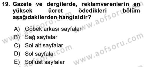 Medya Ekonomisi ve İşletmeciliği Dersi 2018 - 2019 Yılı Yaz Okulu Sınav Soruları 19. Soru