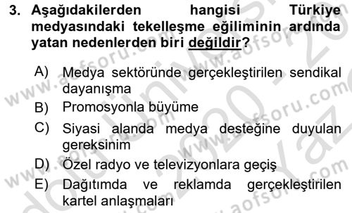 Medya Ekonomisi ve İşletmeciliği Dersi 2020 - 2021 Yılı Yaz Okulu Sınav Soruları 3. Soru