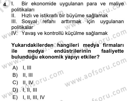 Medya Ekonomisi ve İşletmeciliği Dersi 2020 - 2021 Yılı Yaz Okulu Sınav Soruları 4. Soru