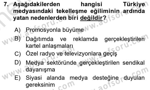 Medya Ekonomisi ve İşletmeciliği Dersi 2021 - 2022 Yılı (Vize) Ara Sınav Soruları 7. Soru