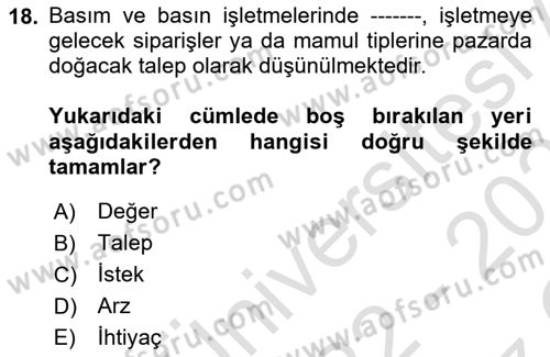 Medya Ekonomisi ve İşletmeciliği Dersi 2022 - 2023 Yılı Yaz Okulu Sınav Soruları 18. Soru