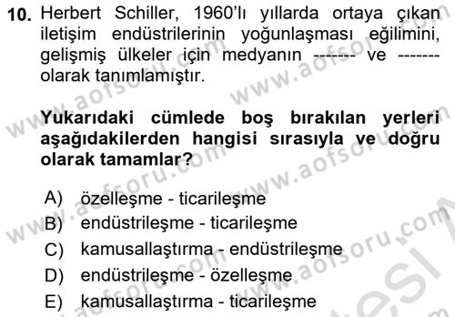 Medya Ekonomisi ve İşletmeciliği Dersi 2023 - 2024 Yılı (Vize) Ara Sınav Soruları 10. Soru
