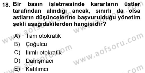 Medya Ekonomisi ve İşletmeciliği Dersi 2023 - 2024 Yılı (Vize) Ara Sınav Soruları 18. Soru