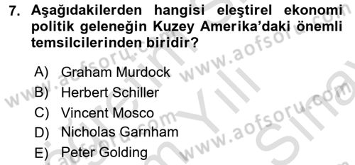 Medya Ekonomisi ve İşletmeciliği Dersi 2023 - 2024 Yılı (Final) Dönem Sonu Sınav Soruları 7. Soru
