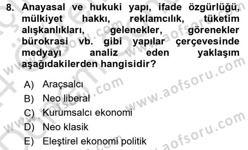 Medya Ekonomisi ve İşletmeciliği Dersi 2023 - 2024 Yılı (Final) Dönem Sonu Sınav Soruları 8. Soru