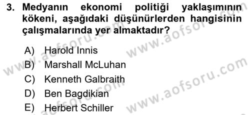 Medya Ekonomisi ve İşletmeciliği Dersi 2024 - 2025 Yılı (Vize) Ara Sınav Soruları 3. Soru