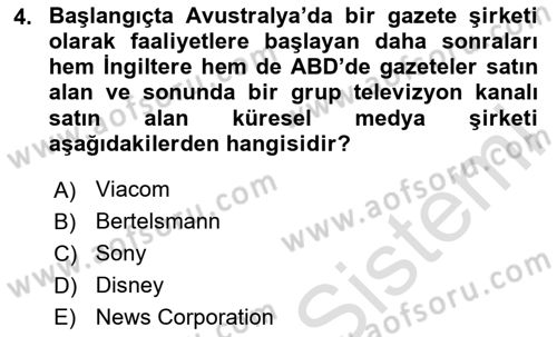 Medya Ekonomisi ve İşletmeciliği Dersi 2024 - 2025 Yılı (Vize) Ara Sınav Soruları 4. Soru