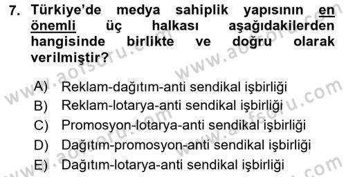 Medya Ekonomisi ve İşletmeciliği Dersi 2024 - 2025 Yılı (Vize) Ara Sınav Soruları 7. Soru
