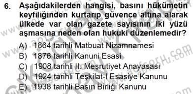 Medyada Çalışma Hayatı Dersi 2012 - 2013 Yılı (Vize) Ara Sınav Soruları 6. Soru