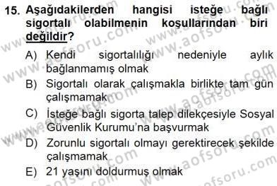 Medyada Çalışma Hayatı Dersi 2012 - 2013 Yılı (Final) Dönem Sonu Sınav Soruları 15. Soru