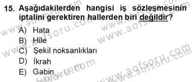 Medyada Çalışma Hayatı Dersi 2013 - 2014 Yılı (Vize) Ara Sınav Soruları 15. Soru