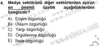Medyada Çalışma Hayatı Dersi 2013 - 2014 Yılı Tek Ders Sınavı 4. Soru