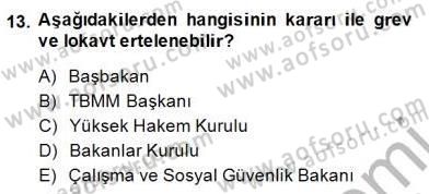 Medyada Çalışma Hayatı Dersi 2014 - 2015 Yılı (Final) Dönem Sonu Sınav Soruları 13. Soru