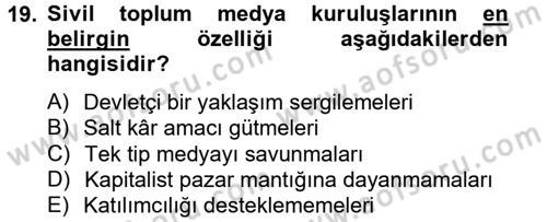 Medya Siyaset Kültür Dersi 2012 - 2013 Yılı (Vize) Ara Sınav Soruları 19. Soru