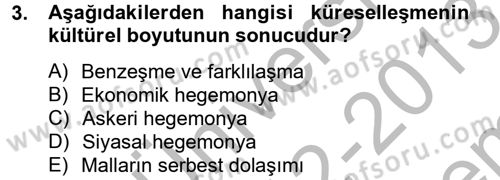 Medya Siyaset Kültür Dersi 2012 - 2013 Yılı (Final) Dönem Sonu Sınav Soruları 3. Soru