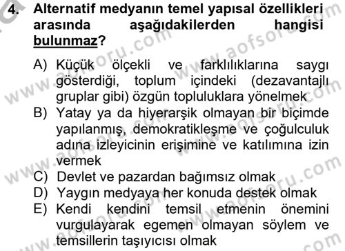 Medya Siyaset Kültür Dersi 2012 - 2013 Yılı (Final) Dönem Sonu Sınav Soruları 4. Soru