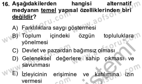 Medya Siyaset Kültür Dersi 2013 - 2014 Yılı (Vize) Ara Sınav Soruları 16. Soru