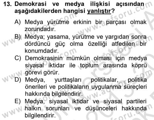 Medya Siyaset Kültür Dersi 2013 - 2014 Yılı Tek Ders Sınav Soruları 13. Soru