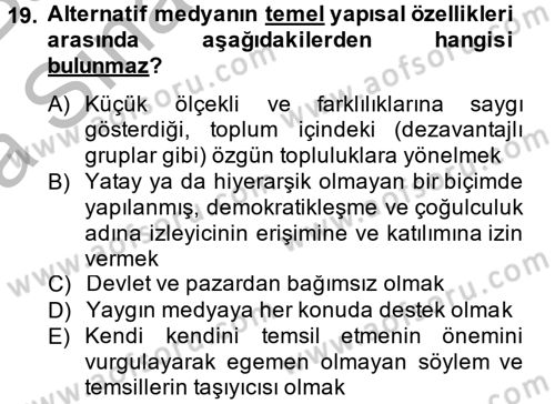Medya Siyaset Kültür Dersi 2014 - 2015 Yılı (Vize) Ara Sınav Soruları 19. Soru