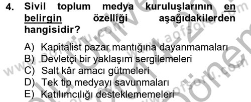 Medya Siyaset Kültür Dersi 2014 - 2015 Yılı (Final) Dönem Sonu Sınav Soruları 4. Soru