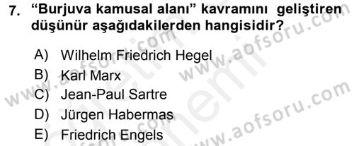 Medya Siyaset Kültür Dersi 2015 - 2016 Yılı (Vize) Ara Sınav Soruları 7. Soru