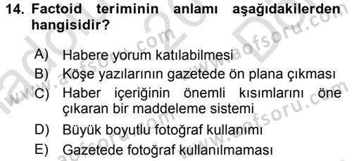 Medya Siyaset Kültür Dersi 2015 - 2016 Yılı (Final) Dönem Sonu Sınav Soruları 14. Soru